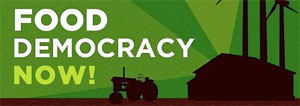 Food Democracy Now!